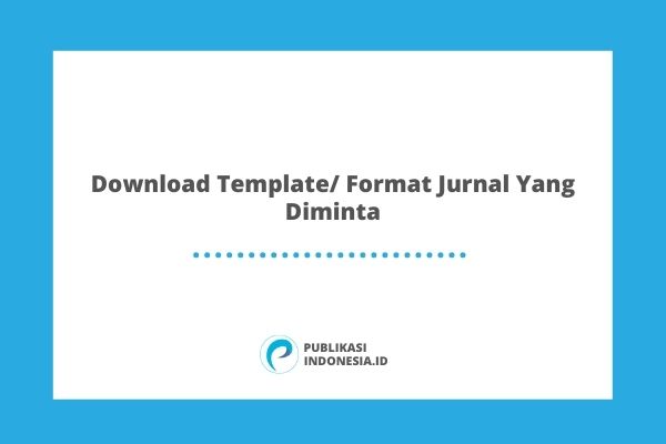 Download Template Format Jurnal Yang Diminta