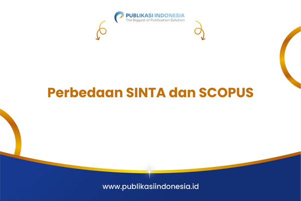 Perbedaan SINTA dan SCOPUS
