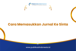 Cara Memasukkan Jurnal Ke Sinta