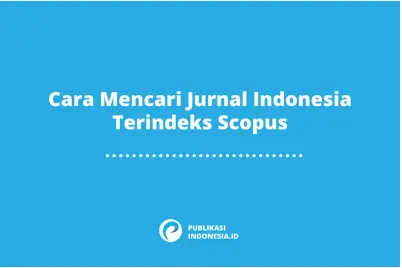 Cara Mencari Jurnal Internasional Terindeks Scopus