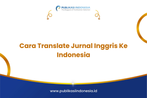 Cara Translate Jurnal Inggris Ke Indonesia