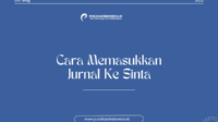 Cara Memasukkan Jurnal Ke Sinta