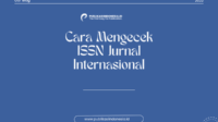 Cara Mengecek ISSN Jurnal Internasional