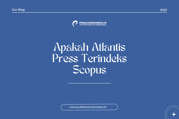 Apakah Atlantis Press Terindeks Scopus