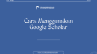 Cara Menggunakan Google Scholar