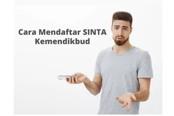 Cara Mendaftar SINTA Kemendikbud