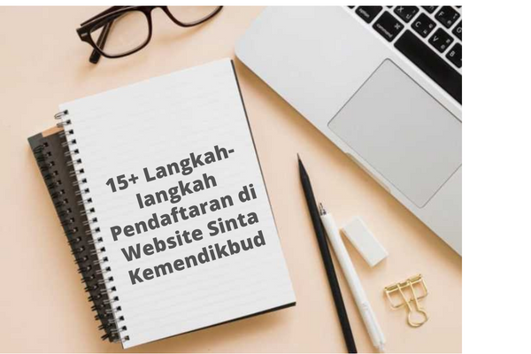 15+ Langkah-langkah Pendaftaran di Website Sinta Kemendikbud