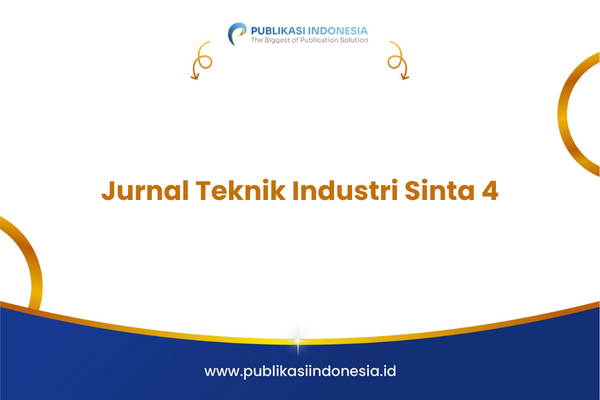 Jurnal Teknik Industri Sinta 4