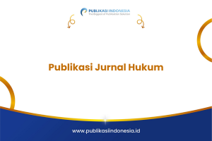 Publikasi Jurnal Hukum