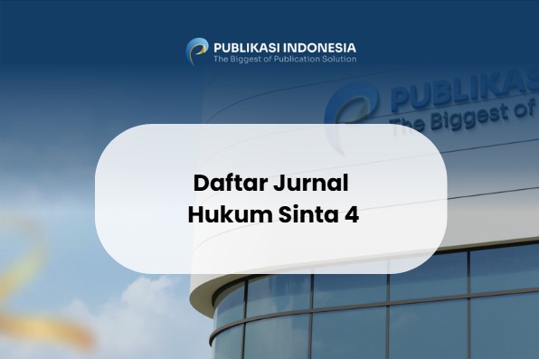 Daftar Jurnal Hukum Sinta 4