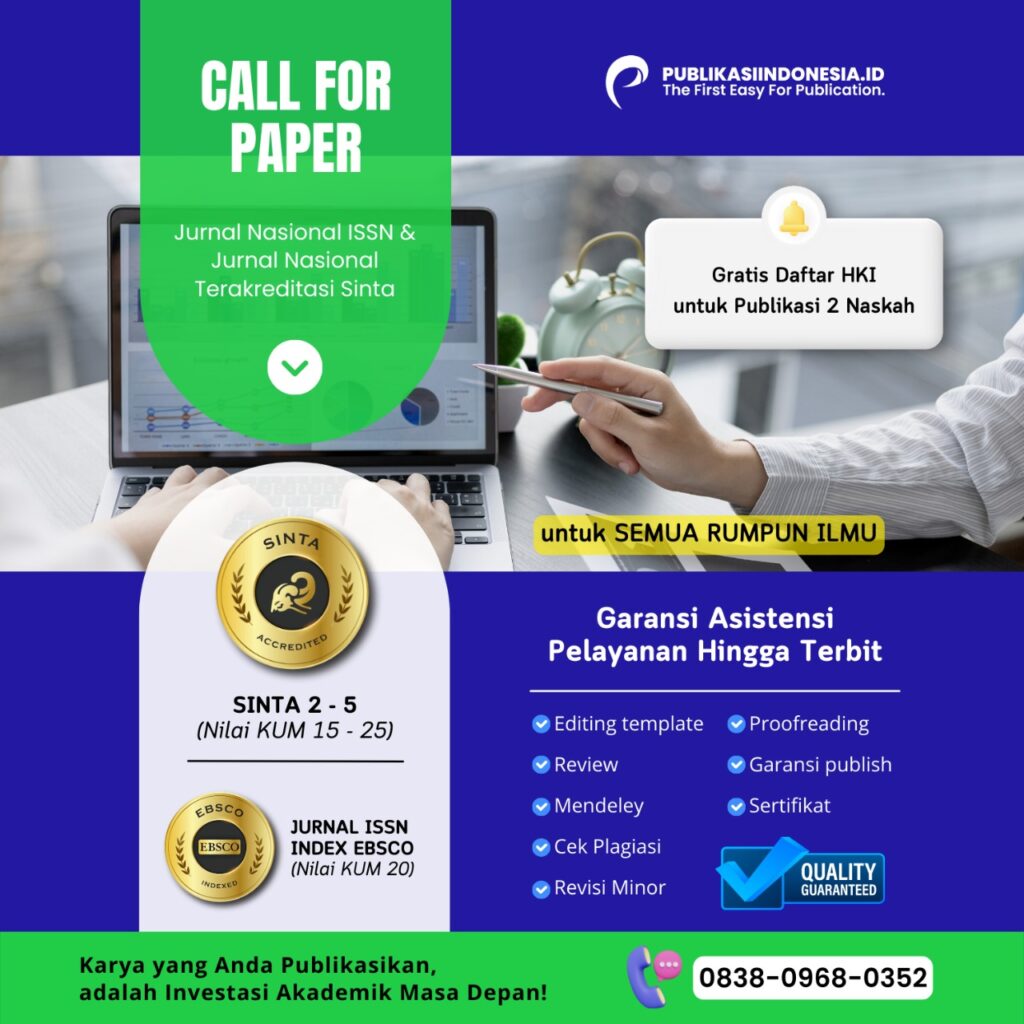 Call For Paper Jurnal Nasional & Internasional 2023 (LoA 3 Hari)