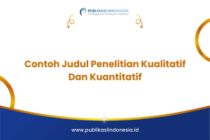 Contoh Judul Penelitian Kualitatif Dan Kuantitatif