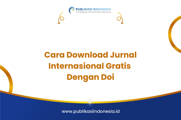 Cara Download Jurnal Internasional Gratis Dengan Doi