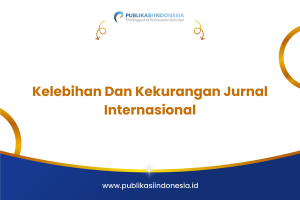 Kelebihan Dan Kekurangan Jurnal Internasional