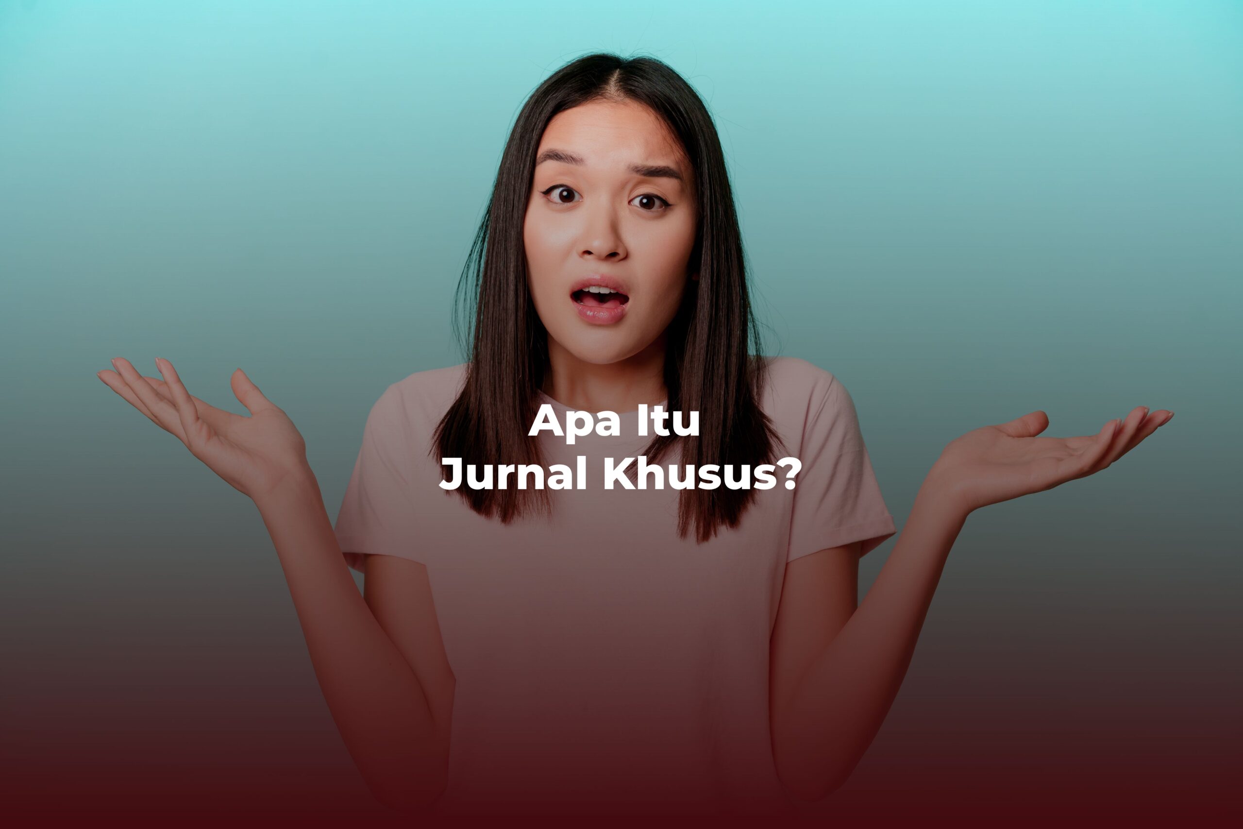 Apa Itu Jurnal Khusus