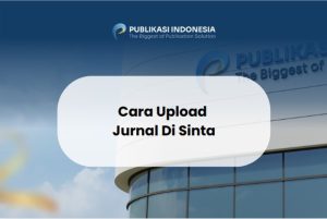 Cara Upload Jurnal Di Sinta