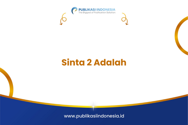 Sinta 2 Adalah