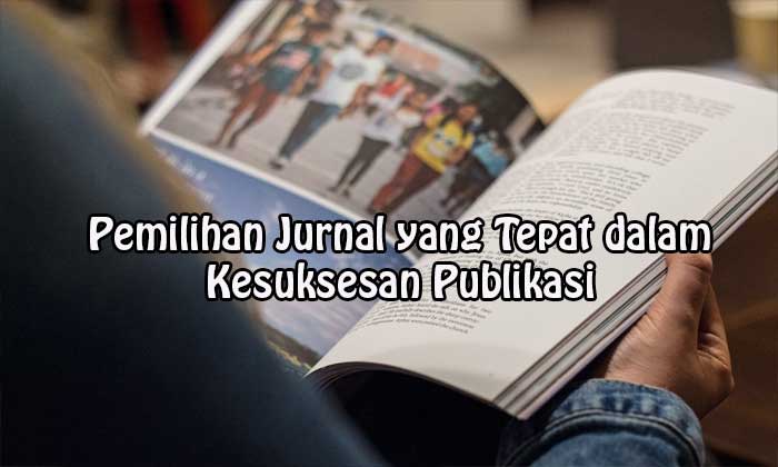 Pemilihan Jurnal Ilmiah Pendidikan yang Tepat