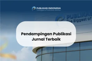 Pendampingan Publikasi Jurnal Terbaik