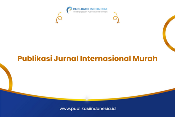 Publikasi jurnal internasional murah