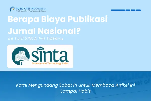 Berapa Biaya Publikasi Jurnal Nasional