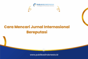 Cara Mencari Jurnal Internasional Bereputasi