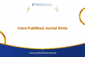 Cara Publikasi Jurnal Sinta
