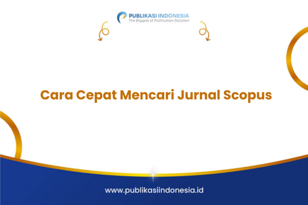 Cara Cepat Mencari Jurnal Scopus