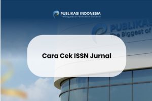 Cara Cek ISSN Jurnal