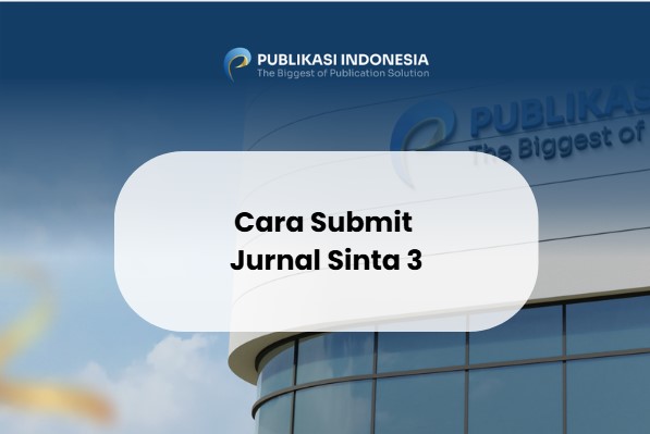 Cara Submit Jurnal Sinta 3