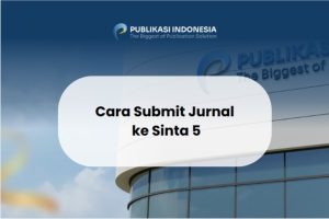 Cara Submit Jurnal ke Sinta 5