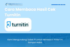 Cara Membaca Hasil Cek Turnitin
