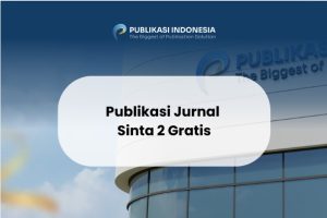 Publikasi Jurnal Sinta 2 Gratis