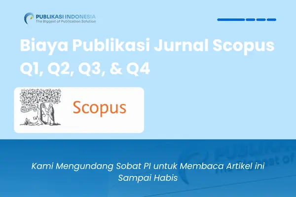 Biaya Publikasi Jurnal Scopus